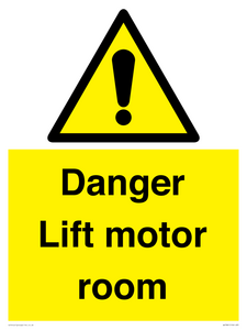 Danger Lift motor room